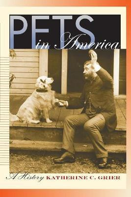 Pets in America(English, Paperback, Grier Katherine C.)