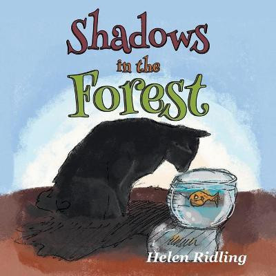Shadows in the Forest(English, Paperback, Ridling Helen)