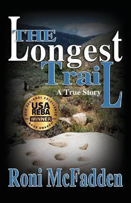 The Longest Trail(English, Paperback, McFadden Roni)