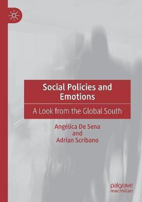 Social Policies and Emotions(English, Paperback, De Sena Angelica)