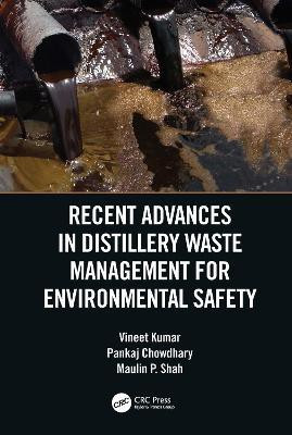 Recent Advances in Distillery Waste Management for Environmental Safety(English, Hardcover, Kumar Vineet)