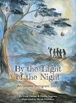 By The Light of The Night(English, Hardcover, Nagawo Sheiko)