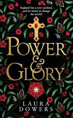 Power & Glory(English, Paperback, Dowers Laura)