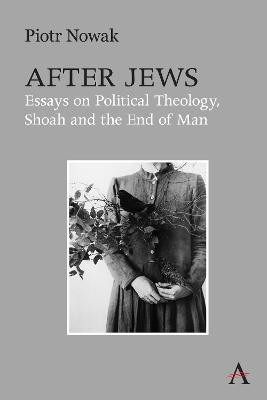 After Jews(English, Electronic book text, Nowak Piotr)