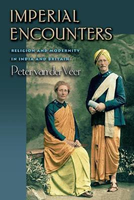 Imperial Encounters(English, Paperback, van der Veer Peter)