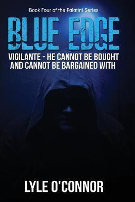 Blue Edge(English, Paperback, O'Connor Lyle)