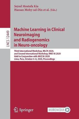Machine Learning in Clinical Neuroimaging and Radiogenomics in Neuro-oncology(English, Paperback, unknown)