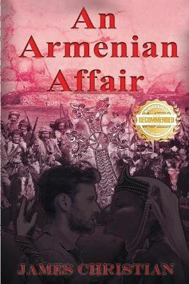 An Armenian Affair(English, Paperback, Christian James)