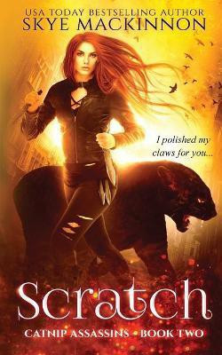 Scratch(English, Paperback, MacKinnon Skye)