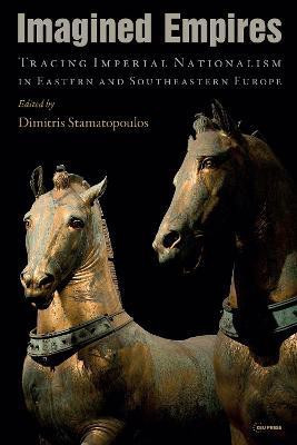 Imagined Empires(English, Electronic book text, Stamatopoulos Dimitris)