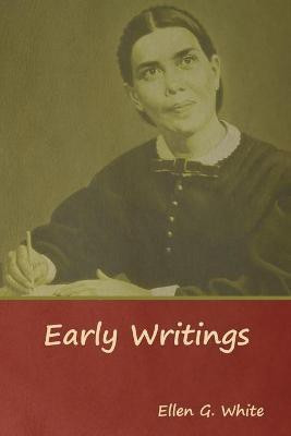 Early Writings(English, Paperback, White Ellen G)