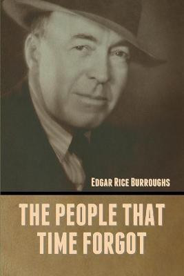 The People That Time Forgot(English, Paperback, Burroughs Edgar Rice)