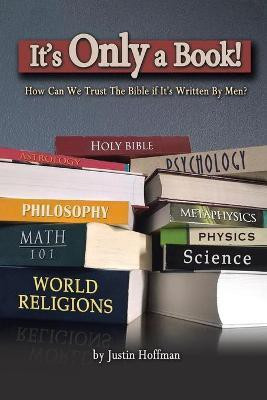 It's Only a Book!(English, Paperback, Hoffman Justin)