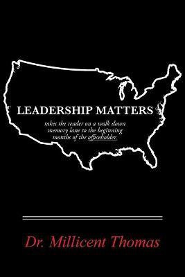 Leadership Matters(English, Paperback, Thomas Millicent Dr)