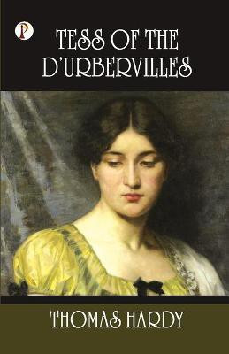 Tess of the d'Urbervilles(English, Paperback, Hardy Thomas)