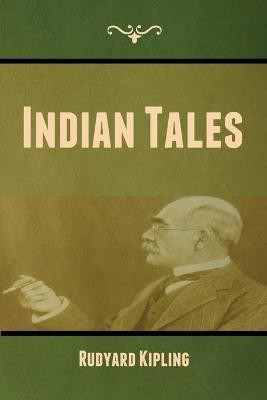 Indian Tales(English, Paperback, Kipling Rudyard)