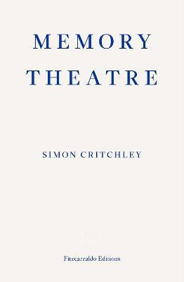 Memory Theatre(English, Paperback, Critchley Simon)