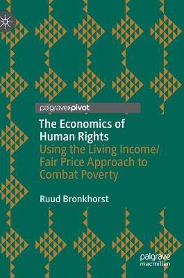 The Economics of Human Rights(English, Hardcover, Bronkhorst Ruud)