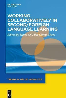 Working Collaboratively in Second/Foreign Language Learning(English, Hardcover, unknown)