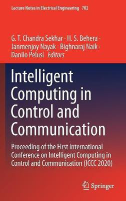 Intelligent Computing in Control and Communication(English, Hardcover, unknown)