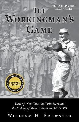 The Workingman's Game(English, Paperback, Brewster William H)