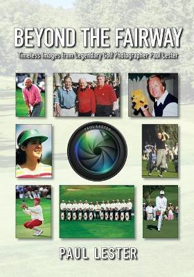 Beyond The Fairway(English, Paperback, Lester Paul)