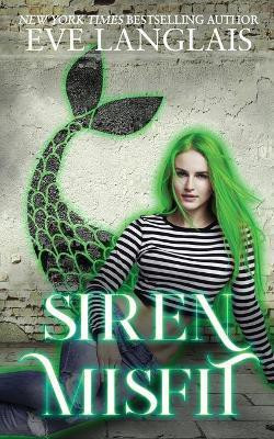 Siren Misfit(English, Paperback, Langlais Eve)