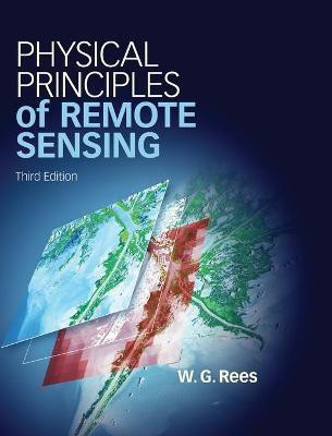 Physical Principles of Remote Sensing(English, Hardcover, Rees W. G.)