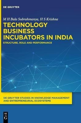 Technology Business Incubators in India(English, Hardcover, Bala Subrahmanya M H)