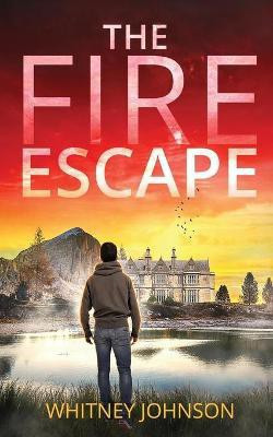 The Fire Escape(English, Paperback, Johnson Whitney)