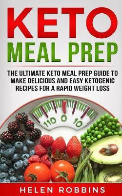 Keto Meal Prep(English, Paperback, Robbins Helen)