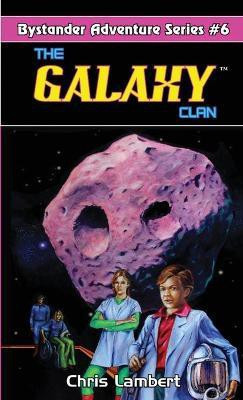 The Galaxy Clan(English, Paperback, Lambert Chris)