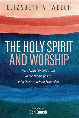 The Holy Spirit and Worship(English, Hardcover, Welch Elizabeth A)