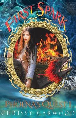 First Spark(English, Paperback, Garwood Chrissy)