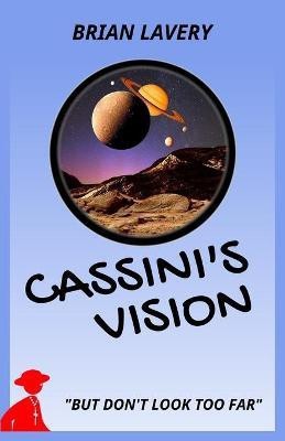 Cassini's Vision(English, Paperback, Lavery Brian)