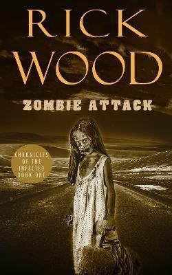 Zombie Attack(English, Paperback, Wood Rick)