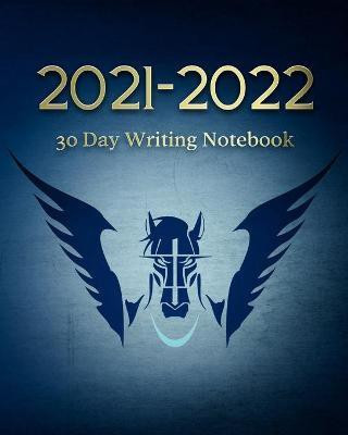 2021-2022 30 Day Writing Notebook(English, Paperback, Coleman Kimberly)
