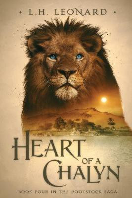 Heart of a Chalyn(English, Paperback, Leonard L H)