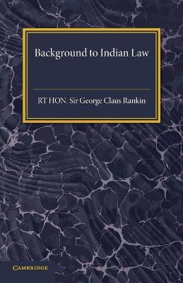 Background to Indian Law(English, Paperback, Rankin Sir George Claus)