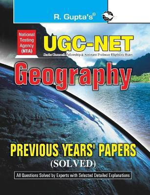 NTA-UGC-NET/JRF: Geography (Paper I & Paper II) Previous Years' Papers (Solved) 2024 Edition(English, Paperback, Gupta R.)