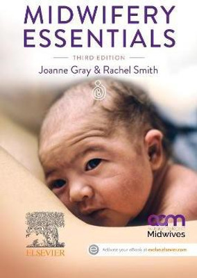 Midwifery Essentials(English, Paperback, Gray Joanne PhD, RM)