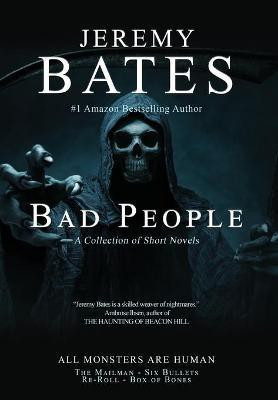 Bad People(English, Hardcover, Bates Jeremy)