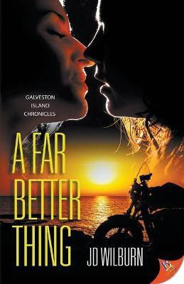 A Far Better Thing(English, Paperback, Wilburn Jd)