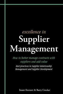 Excellence in Supplier Management(English, Paperback, Emmett Stuart)