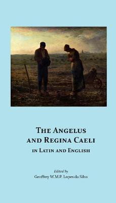 The Angelus and Regina Caeli in Latin and English(English, Paperback, unknown)