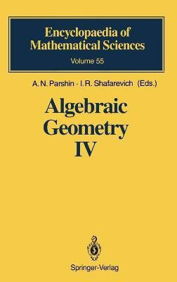 Algebraic Geometry IV(English, Hardcover, unknown)