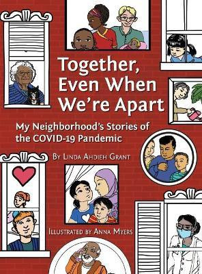 Together, Even When We're Apart(English, Hardcover, Grant Linda Ahdieh)