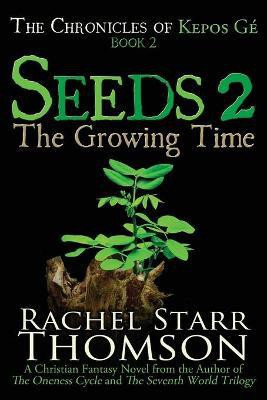 Seeds 2(English, Paperback, Thomson Rachel Starr)