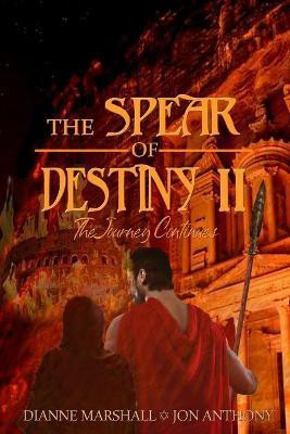 The Spear of Destiny II(English, Paperback, Marshall Dianne)
