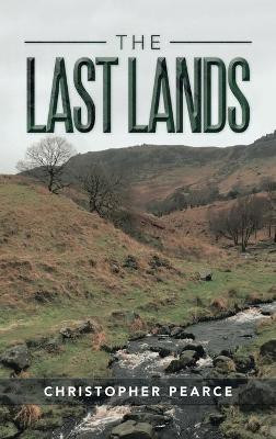 The Last Lands(English, Hardcover, Pearce Christopher)